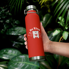 Be Kind - Copper Vacuum Insulated Bottle, 22oz