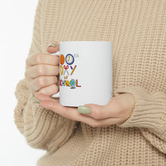 100th Day of School - Ceramic Mug 11oz