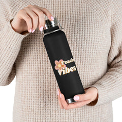 Teacher Vibes - Copper Vacuum Insulated Bottle, 22oz