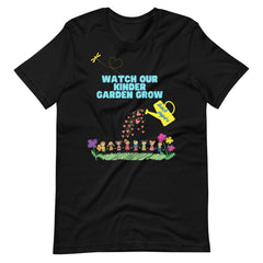 Watch Our Kindergarten Grow Teacher Shirt