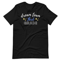 Dream Team 3rd Grade Teacher Shirt