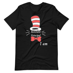 Assistant Principal I Am Dr. Seuss Shirt