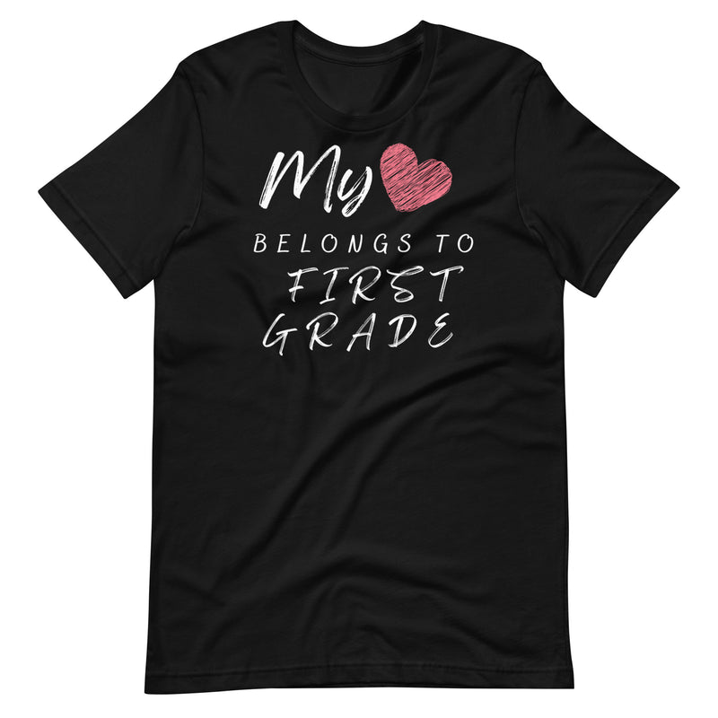 My Heart Belongs to 1st Grade Teacher Shirt