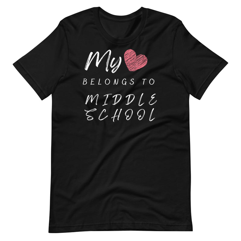 My Heart Belongs to Middle School Teacher Shirt