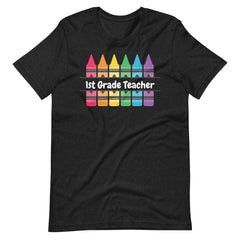 1st Grade Teacher Shirt