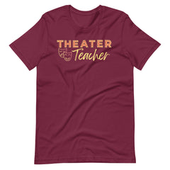 Theater Teacher Shirt