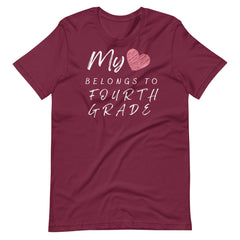 My Heart Belongs to 4th Grade Teacher Shirt