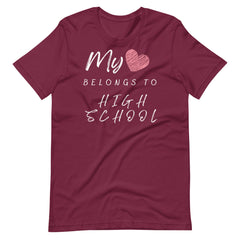 My Heart Belongs to High School Teacher Shirt