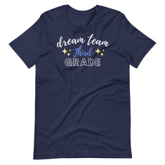 Dream Team 3rd Grade Teacher Shirt