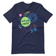 Make Your Mark Teacher Shirt