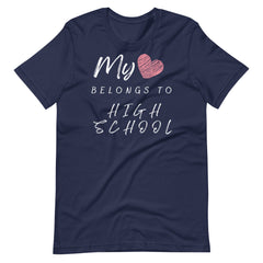 My Heart Belongs to High School Teacher Shirt