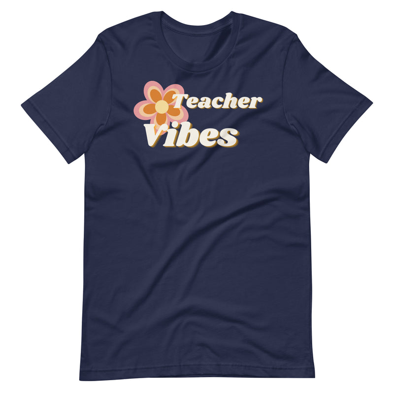 Teacher Vibes Teacher Shirt