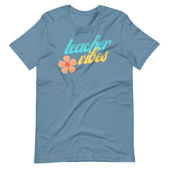 Teacher Vibes Teacher Shirt